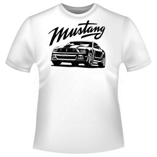Ford Mustang Boss 302 (ab 2013)  T-Shirt / Kapuzenpullover (Hoodie)