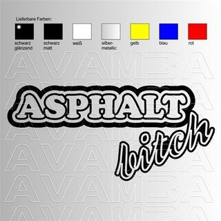 ASPHALT bitch