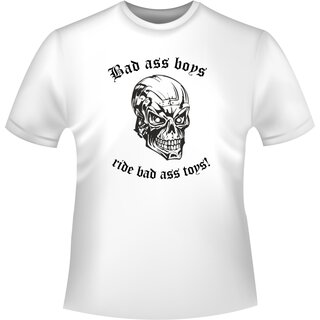 Schdel/Totenkopf Shirt Bad ass boys - ride bad ass toys Version 2