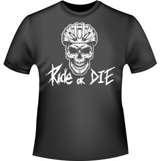 Ride or Die T-Shirt/Kapuzenpullover (Hoodie)