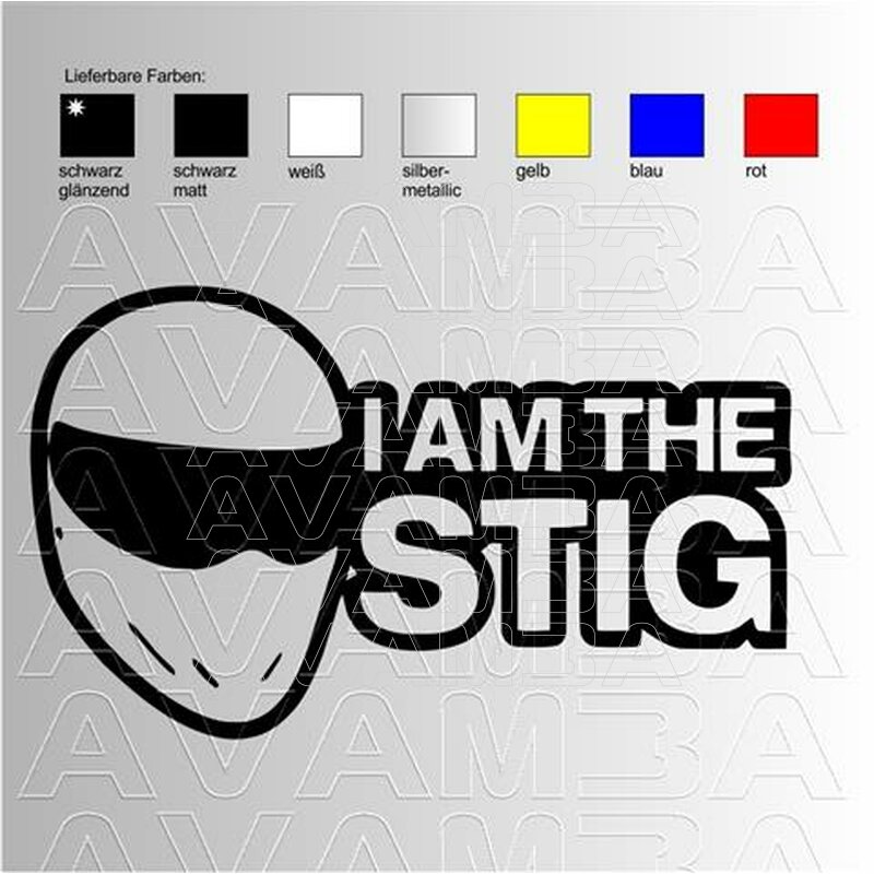 I am the STIG Sticker Aufkleber Autoaufkleber - AVAMBA SHOP - die