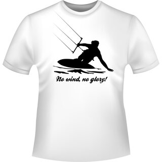 Kiteboarder No wind - no glory T-Shirt/Kapuzenpullover (Hoodie)