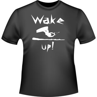 Wakeboarding Wake up T-Shirt/Kapuzenpullover (Hoodie)