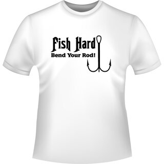Fish hard. T-Shirt/Kapuzenpullover (Hoodie)