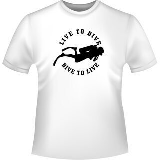 Live to Dive Taucher T-Shirt/Kapuzenpullover (Hoodie)