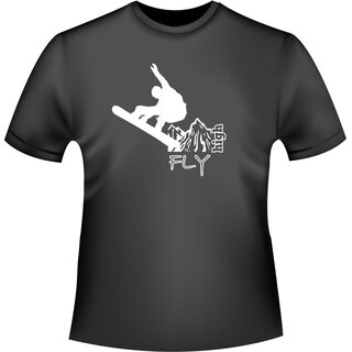 Snowboard Fly high T-Shirt/Kapuzenpullover (Hoodie)