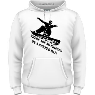 Snowboard No friends.... T-Shirt/Kapuzenpullover (Hoodie)