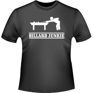 Billard Junkie T-Shirt/Kapuzenpullover (Hoodie)