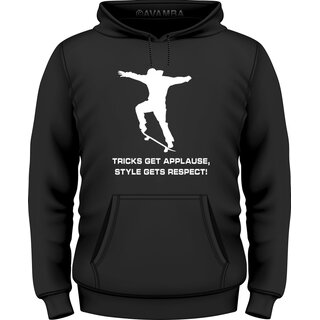 Skateboard: Tricks get applause... T-Shirt/Kapuzenpullover (Hoodie)