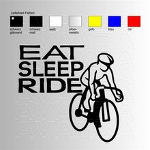 Radrennfahrer EAT-SLEEP-RIDE  Biking / Radfahren...