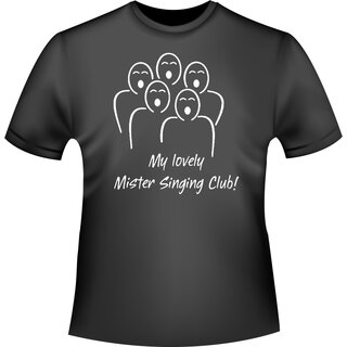 My lovely Mister Singing Club! (Mein lieber Herr Gesangverein!) T-Shirt