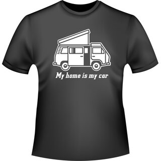 T3 Bus Westfalia Camper My home is my car T-Shirt/Kapuzenpullover (Hoodie)