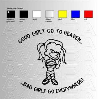 Good Girlz go to heaven...